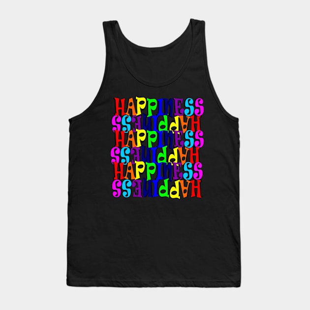 Happiness Tank Top by RAK20